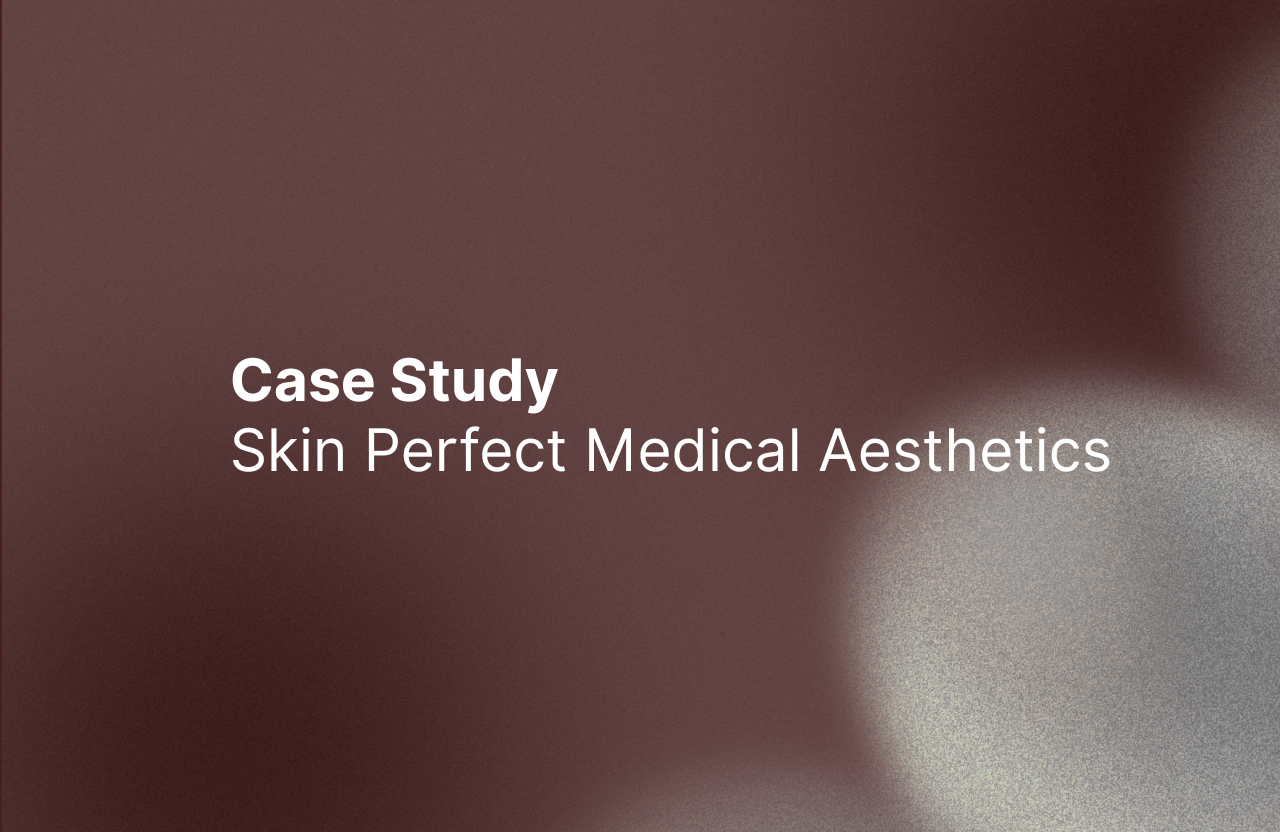 Case Study Skin Perfect